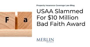 Usaa Slammed For 10 Million Bad Faith