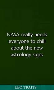 Nasa Really Needs Everyone To Chill About The New Astrology