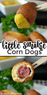 little smokie corn dogs great grub