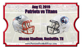New England Patriots Vs Tennessee Titans Preseason Football