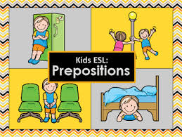 Observe the pictures and read the sentences. Kids Esl Beginner Prepositions By Around The World Learning Tpt