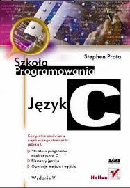 S. Prata - Język C. Szkoła programowania - Pobierz pdf z Docer.pl