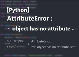 python attributeerror object has no