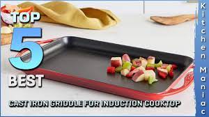 top 5 best cast iron griddle for