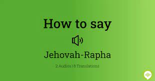 how to ounce jehovah rapha