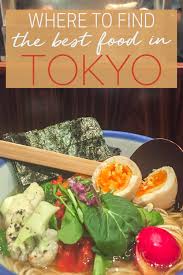How much money you'll need. Where To Find The Best Food In Tokyo The Blonde Abroad