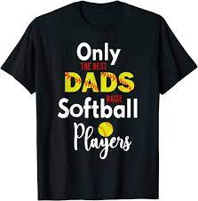 Softball dad like a baseball dad but with bigger balls, funny softball dad shirt, softball dad gift, best softball dad ever,fathers day gift holloway3r 5 out of 5 stars (1,171) sale price $14.34 $ 14.34 $ 20.49 original price $20.49 (30% off. Amazon Com Softball Dad Stuff Gifts From Daughter Only The Best Dads Clothing