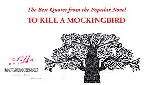 Best      To Kill a Mockingbird Quotes   Questions Pedia