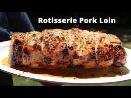 rotisserie pork loin pork loin roast