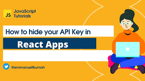 how to hide your api key in react apps