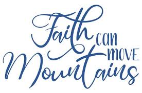 Free Svg Files Svg Png Dxf Eps Quote Faith Can Move Mountains