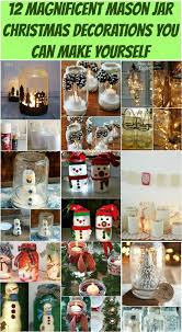 These will be an effortless and natural way to decorate. 12 Magnificent Mason Jar Christmas Decorations You Can Make Yourself Diy Crafts
