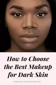 makeup for dark skin a detailed