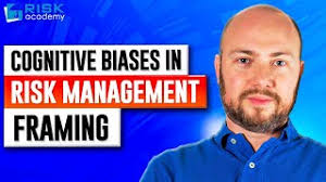 54 cognitive biases in risk management