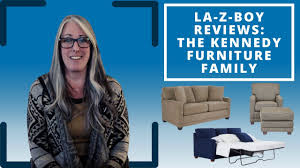 la z boy reviews the kennedy furniture