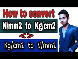 n mm2 to kg cm2 unit conversion