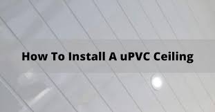 How To Install A Pvc Ceiling Ceiling