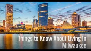 moving to milwaukee here are 13 things
