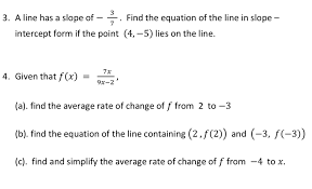 Solved 3 3 A Line Has A Slope Of Find