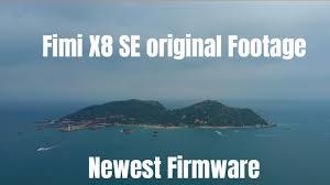 The fimi does not specifically format a card. Newest Firmware Fimi X8 Se Original Footage Of Hainan Island Youtube