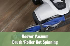 hoover vacuum brush roller not spinning