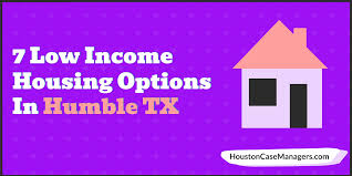 low income housing in humble tx