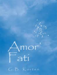 This site is like a library, use search box in the widget to get ebook that you want. Read Amor Fati Online By G B Korten Books