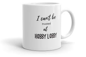 Hobby Lobby Mug