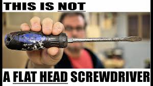 Quick Tip Know Your Screwdrivers Hint Its Not A