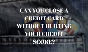 Does closing a credit card hurt your credit score? Can You Close A Credit Card Without Hurting Your Credit Score Go Clean Credit