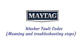may washer fault codes meaning and