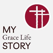 My Grace Life Story