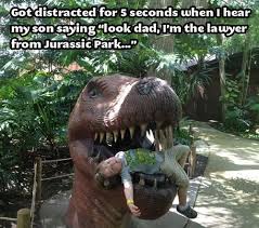 Hammond, bu dna'dan yola çıkarak genetik olarak dinozorlar geliştirir ve bir. The Lawyer From Jurassic Park Funny Funny Cute Hilarious
