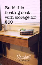 DIY Floating Desk/Vanity with Storage Sawdust Sisters