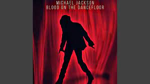 michael jackson blood on the dance