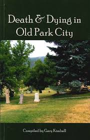 Dying In Old Park City Park