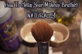 clean your makeup brushes naturally