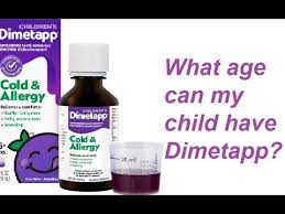 what age can my child have dimetapp