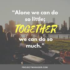George washington once said, (this is not a quote but a summery) the future of the strength of the armed forces will depend on how well those how have. Teamwork Quotes 25 Best Inspirational Quotes About Working Together