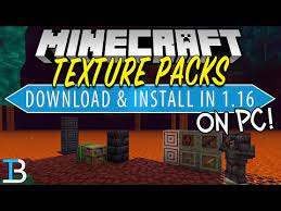 install texture packs in minecraft 1 16
