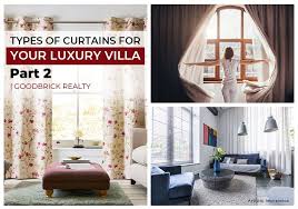 types of curtains for your luxury villa