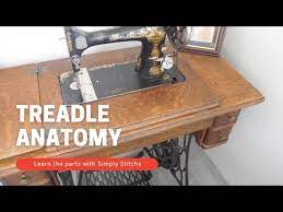 anatomy of a singer treadle sewing