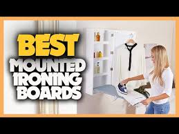 7 best wall mounted ironing boards 2022