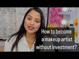makeup artist without any investment