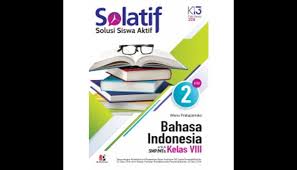 Rangkuman materi bahasa indonesia kelas 7 bab 3 portal edukasi. Siplah Solatif Bahasa Indonesia Kelas Viii