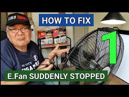 fix electric fan suddenly stopped
