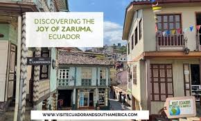 discovering the joy of zaruma ecuador