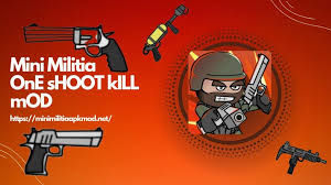 Mini Militia One Shot Kill Mod
