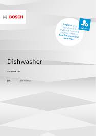 A dishwasher from bosch delivers quality, reduces your workload in the kitchen, and guarantees optimal efficiency in the use of ressources. Bosch Smv2itx22e 18 Smv2itx22e 29 Instructions For Use Manualzz
