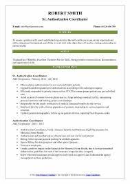 Once the insurance company approves the authorization. Authorization Coordinator Resume Samples Qwikresume
